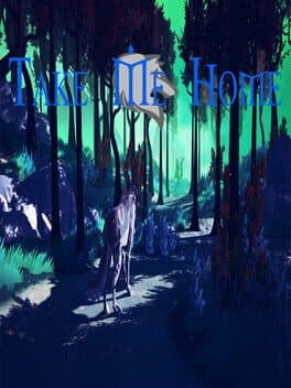 Take Me Home